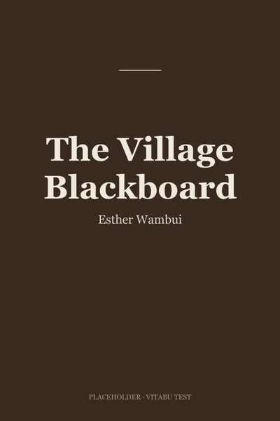 The Village Blackboard