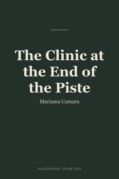 The Clinic at the End of the Piste
