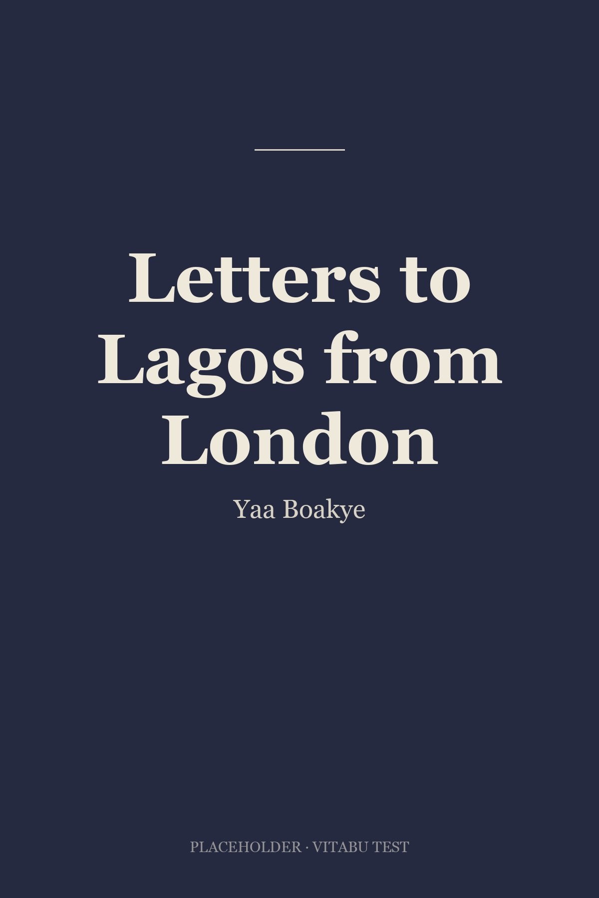 Letters to Lagos from London