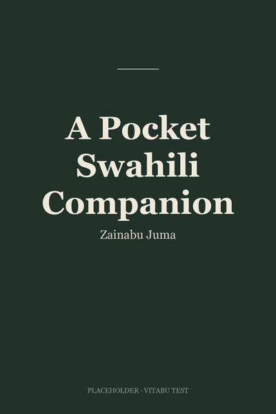 A Pocket Swahili Companion