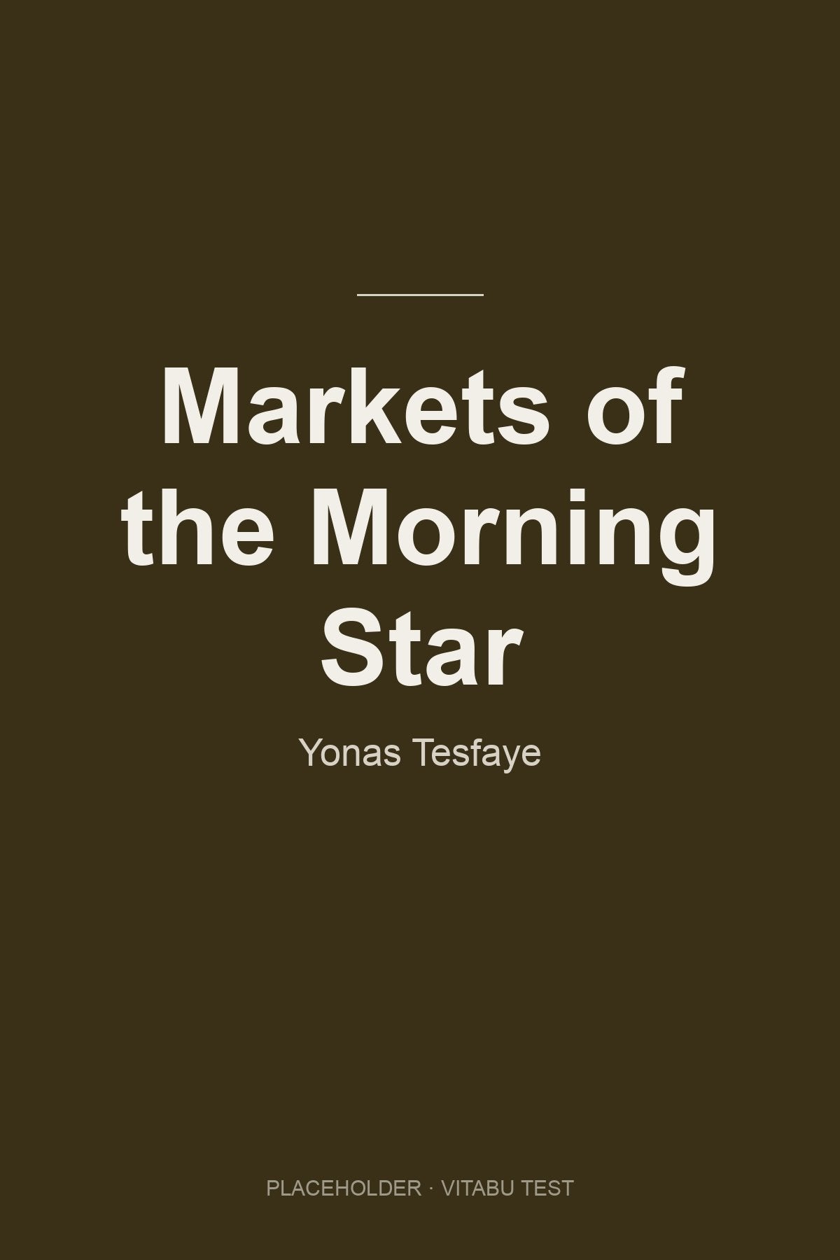 Markets of the Morning Star