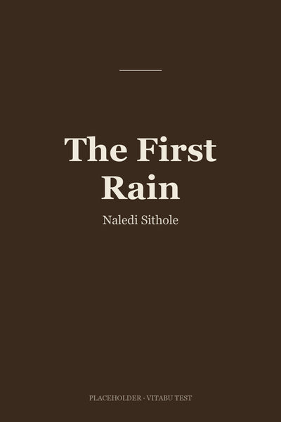 The First Rain
