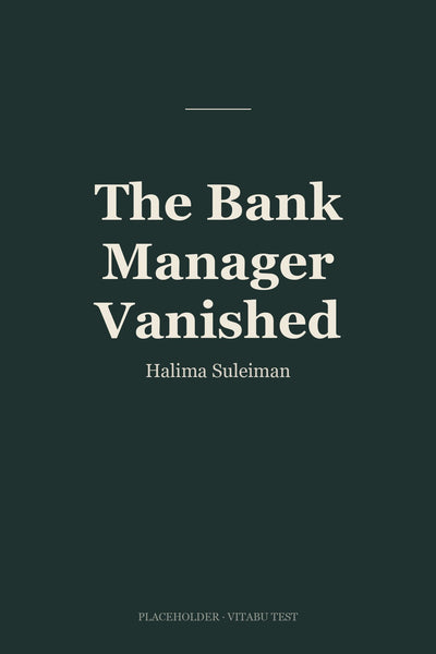 The Bank Manager Vanished