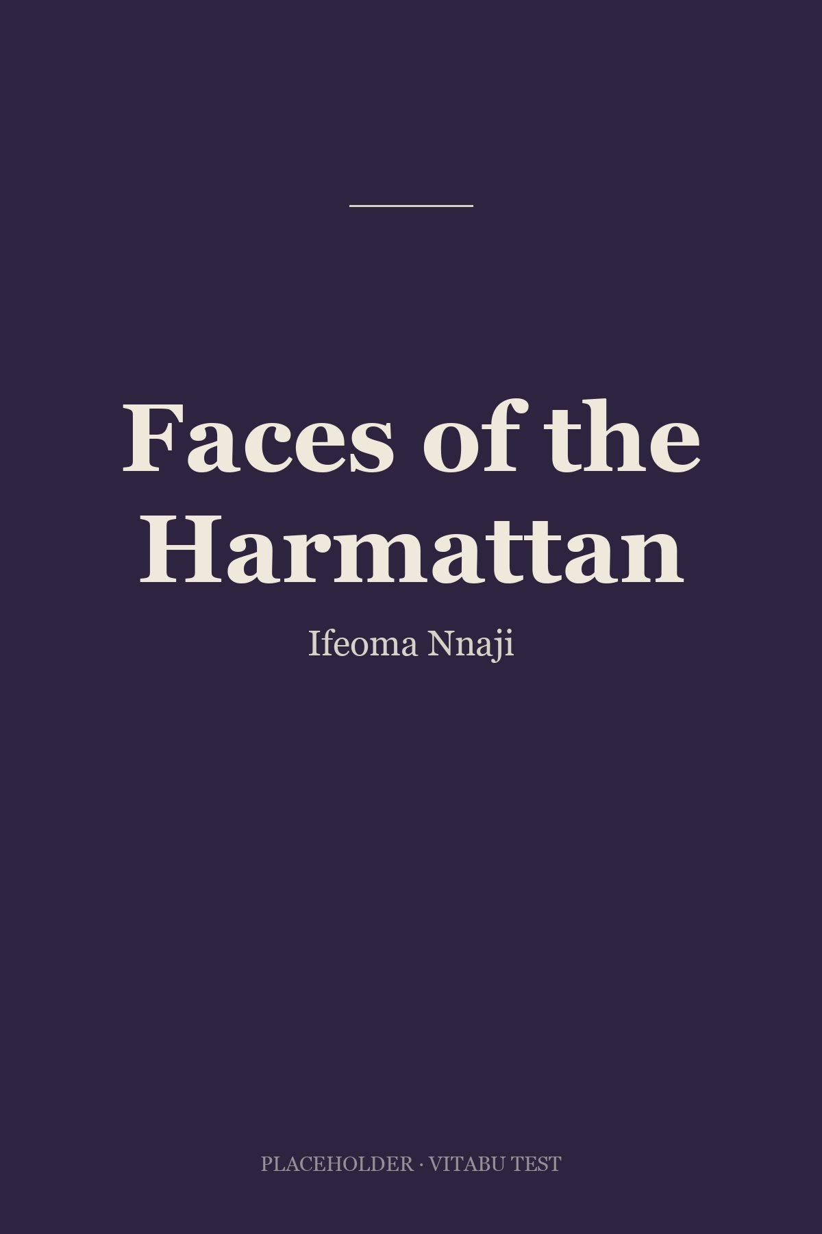 Faces of the Harmattan