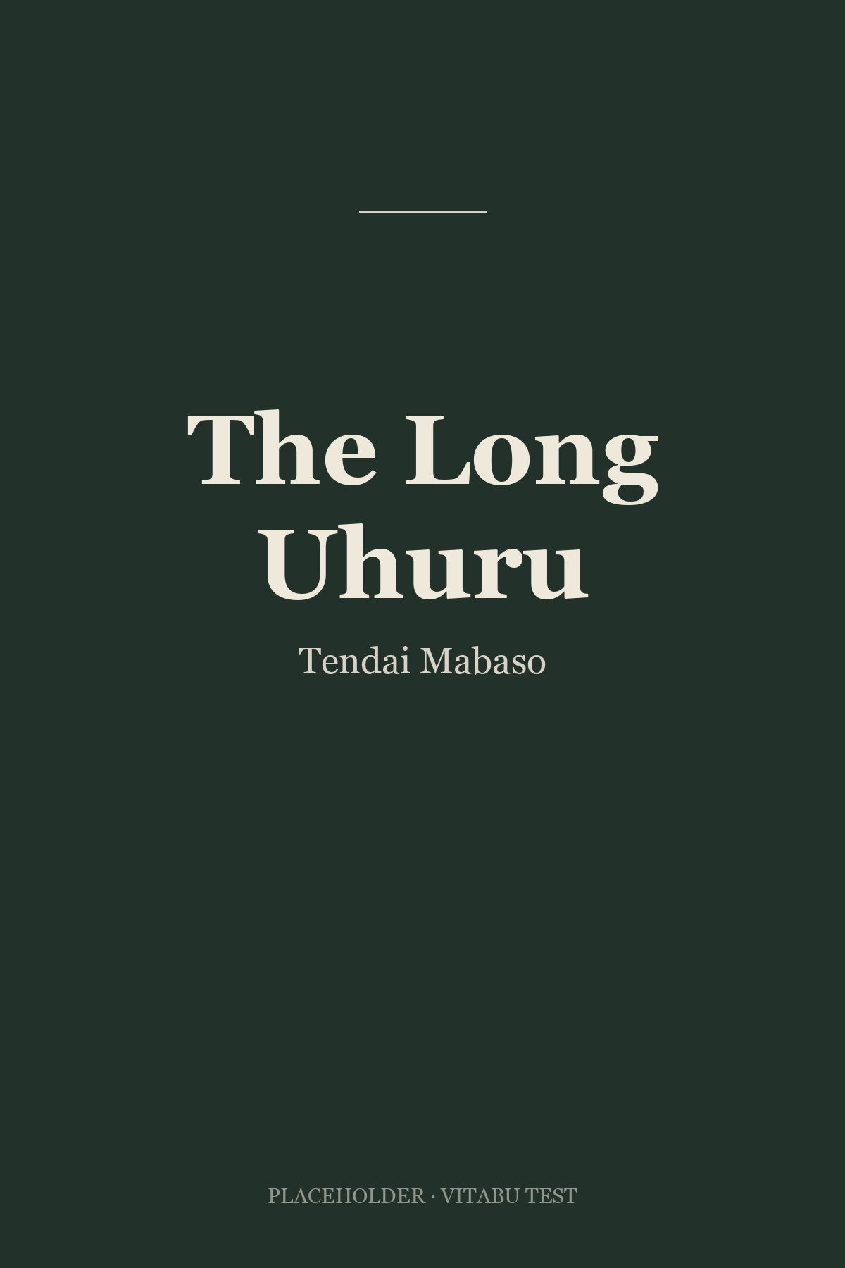 The Long Uhuru