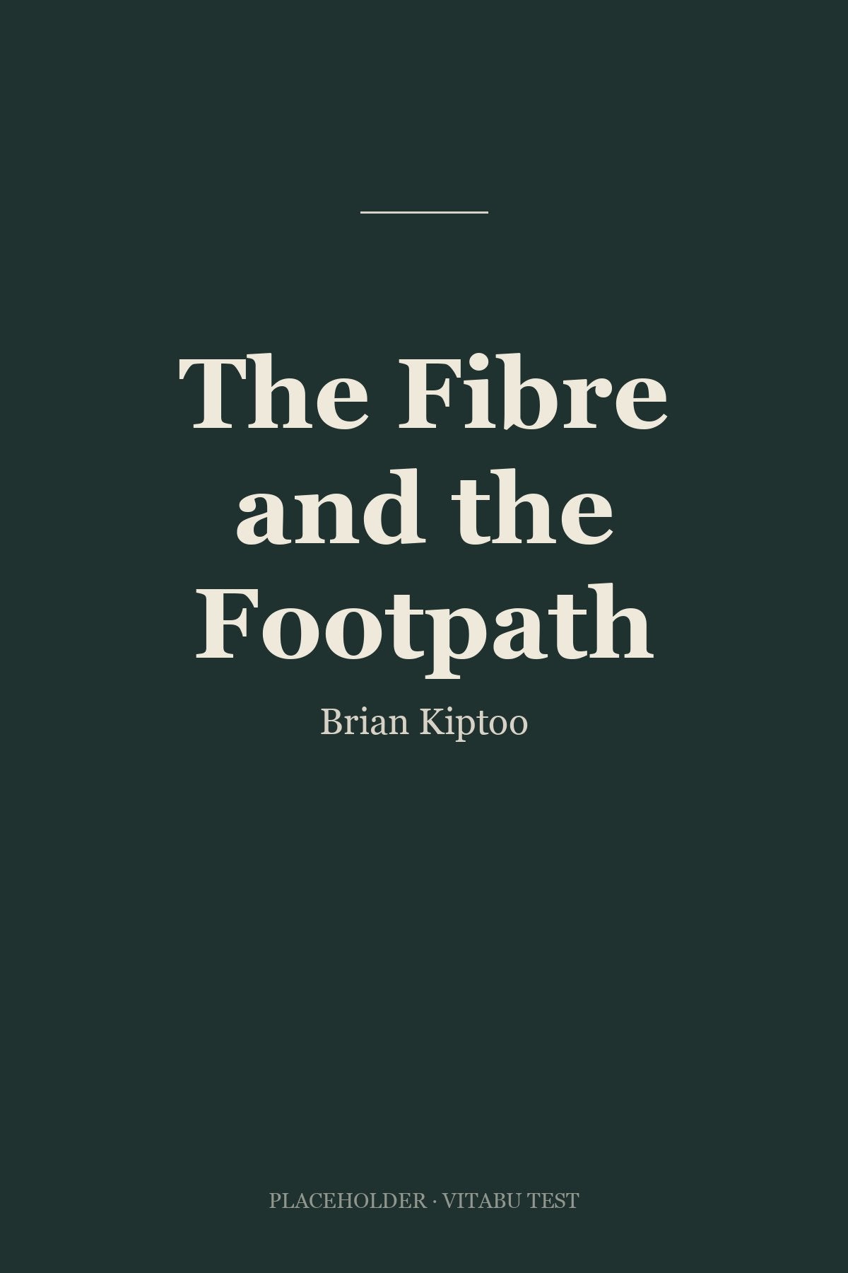 The Fibre and the Footpath